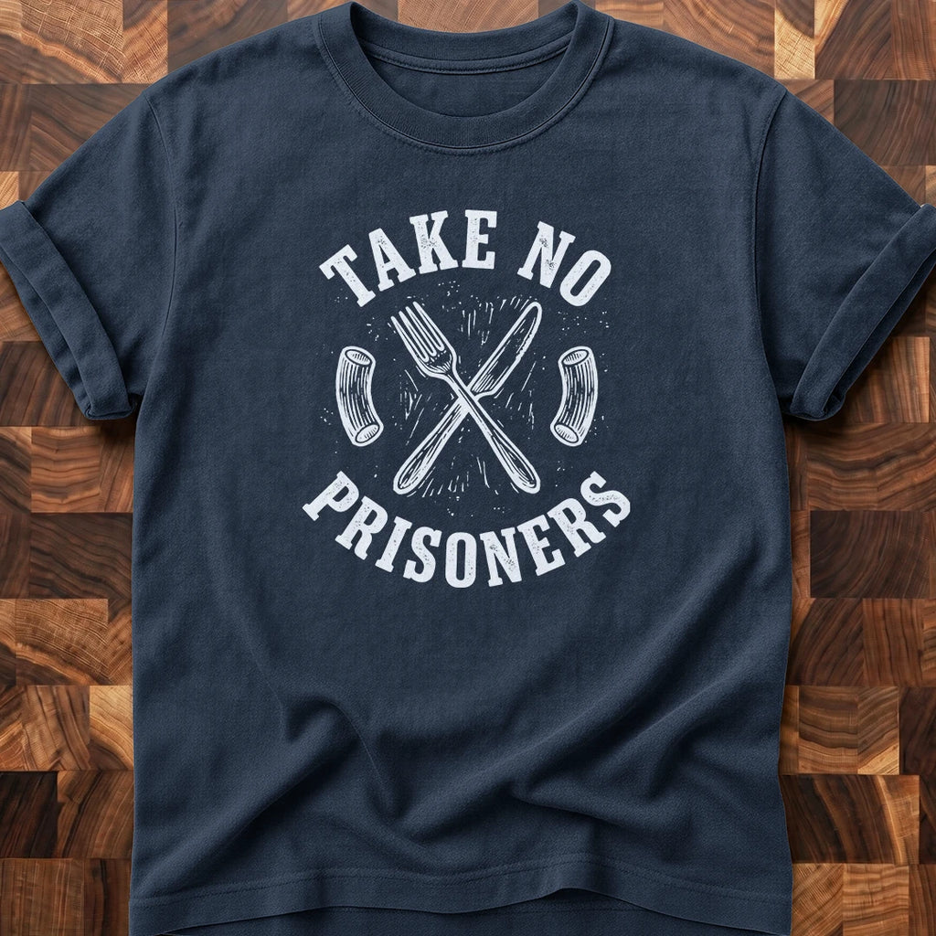 No Prisoners T-shirt