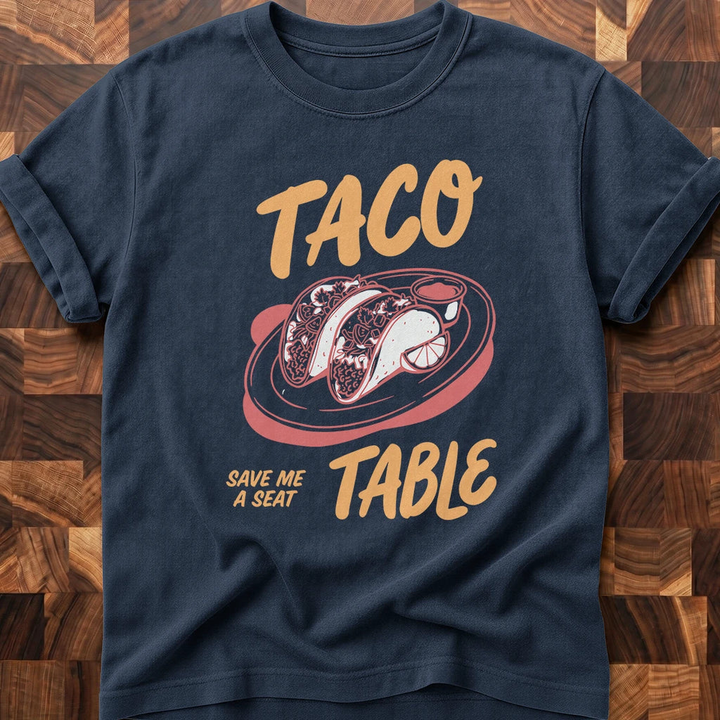 Taco Table T-shirt