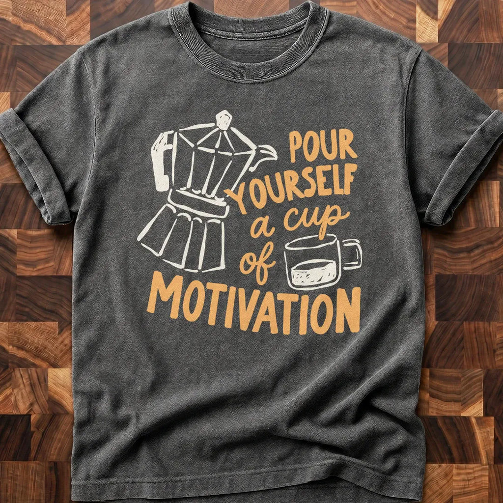 Cup of Motivation T-shirt