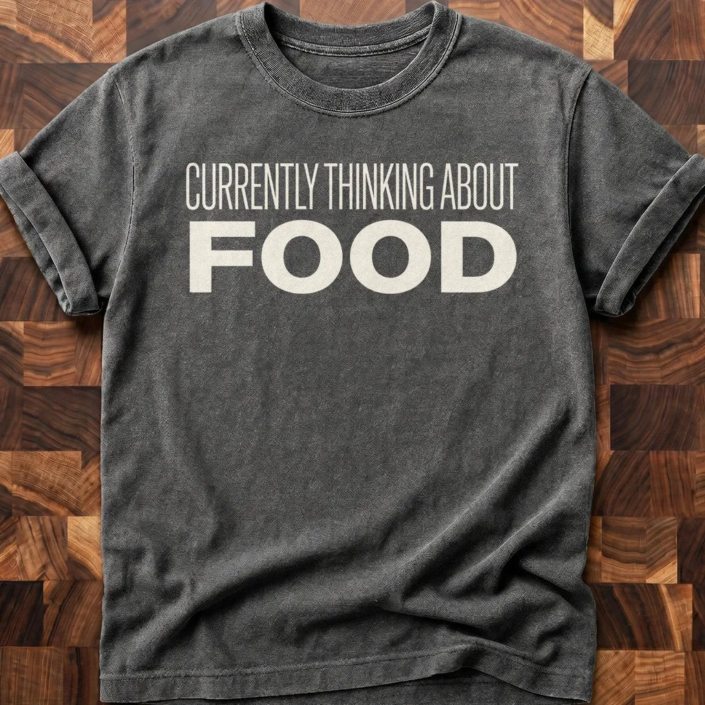 Food For Thought T-shirt