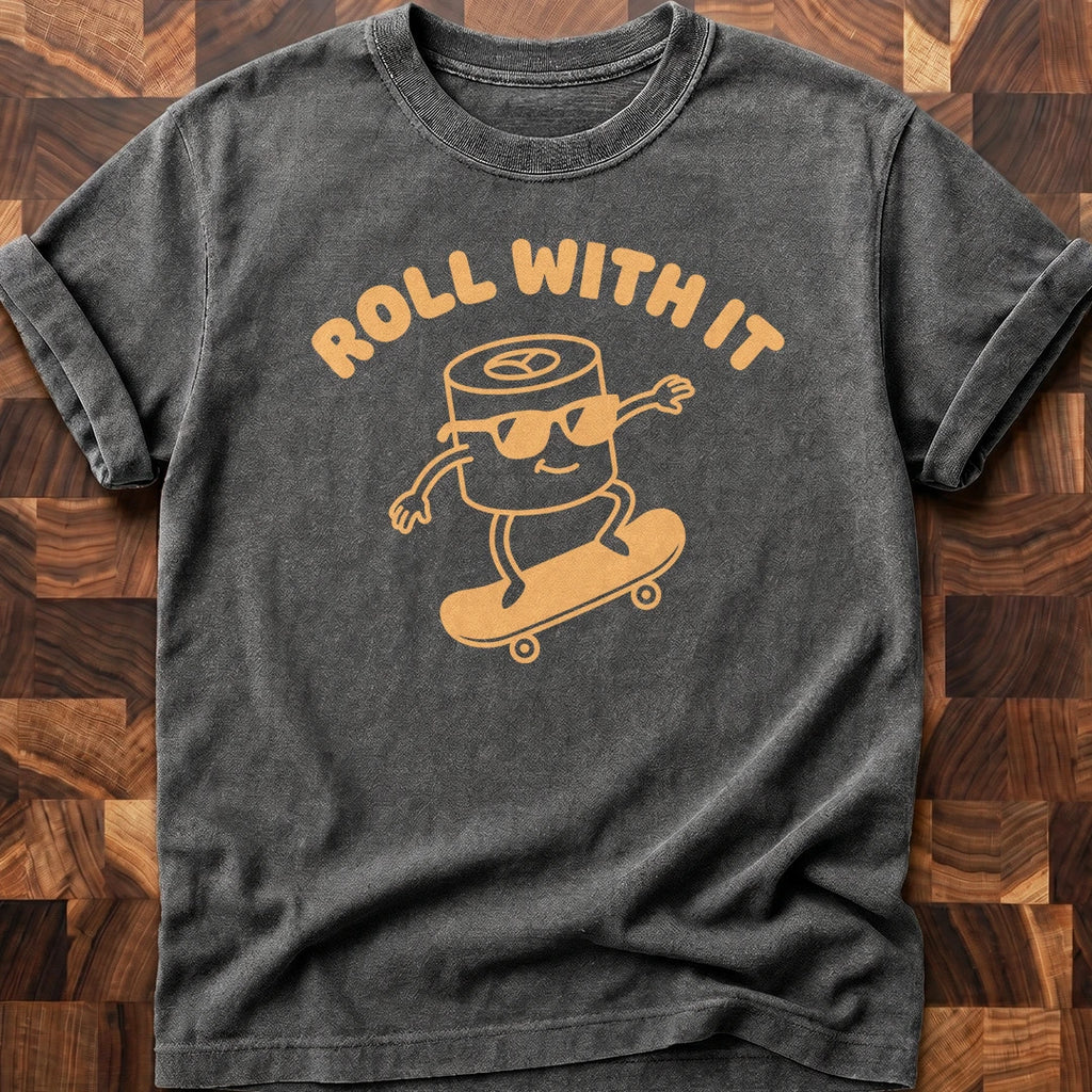 Keep Rolling T-shirt
