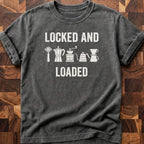 Locked And Loaded T-shirt