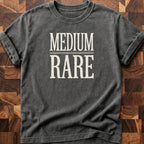 Medium Rare T-shirt