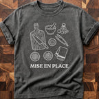Mise En Place T-shirt