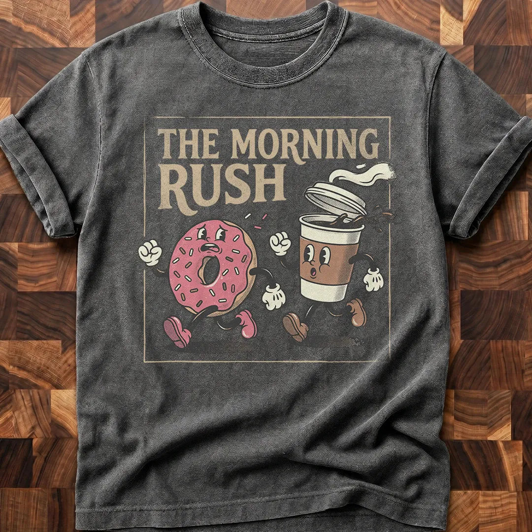 Morning Rush T-shirt