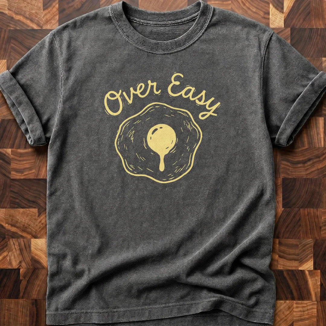 Over Easy T-shirt