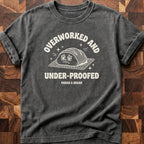 Overworked T-shirt