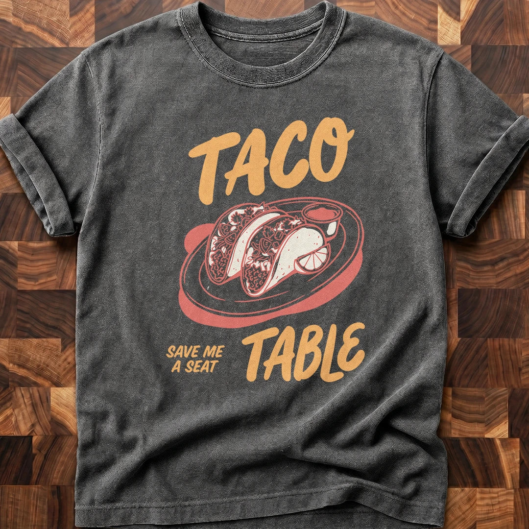 Taco Table T-shirt