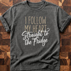To The Fridge T-shirt
